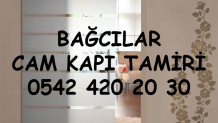 Bağcılar Cam Kapı Tamiri