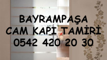 Bayrampaşa Cam Kapı Tamiri
