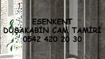 Esenkent Duşakabin Cam Tamiri
