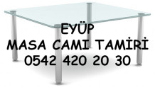 Eyüp Masa Camı Tamiri