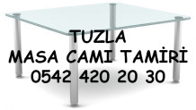 Tuzla Masa Camı Tamiri