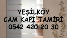 Yeşilköy Cam Kapı Tamiri
