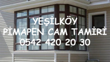 Yeşilköy Pimapen Cam Tamiri
