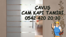 Çavuş Cam Kapı Tamiri