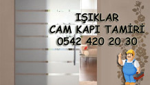 Işıklar Cam Kapı Tamiri
