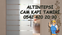 Altıntepsi Cam Kapı Tamiri