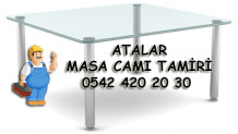 Atalar Masa Camı Tamiri