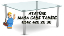 Atatürk Masa Camı Tamiri