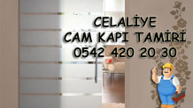 Celaliye Cam Kapı Tamiri