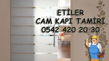 Etiler Cam Kapı Tamiri