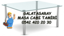 Galatasaray Masa Camı Tamiri