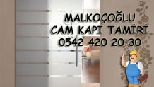 Malkoçoğlu Cam Kapı Tamiri