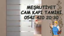 Meşrutiyet Cam Kapı Tamiri