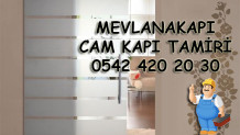 Mevlanakapı Cam Kapı Tamiri