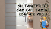 Sultançiftliği Cam Kapı Tamiri