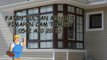 Fatih Sultan Mehmet Pimapen Cam Tamiri