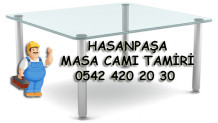 Hasanpaşa Masa Camı Tamiri