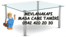 Mevlanakapı Masa Camı Tamiri