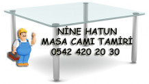 Nine Hatun Masa Camı Tamiri