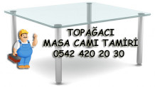 Topağacı Masa Camı Tamiri