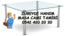 Zübeyde Hanım Masa Camı Tamiri