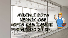 Aydınlı Boya Vernik OSB Ofis Cam Tamiri