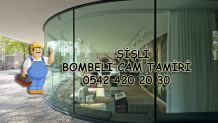 Şişli Bombeli Cam Tamiri