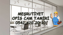 Meşrutiyet Ofis Cam Tamiri