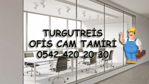 Turgutreis Ofis Cam Tamiri