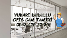 Yukarı Dudullu Ofis Cam Tamiri
