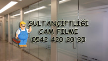 Sultançiftliği Cam Filmi