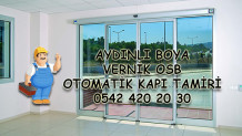 Aydınlı Boya Vernik OSB Otomatik Kapı Tamiri