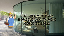 Piri Mehmet Paşa Bombeli Cam Tamiri
