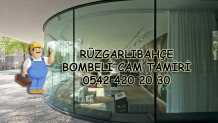 Rüzgarlıbahçe Bombeli Cam Tamiri