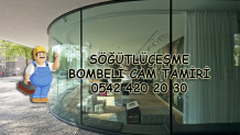 Söğütlüçeşme Bombeli Cam Tamiri