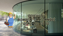 Tepeüstü Bombeli Cam Tamiri
