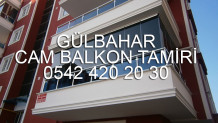 Gülbahar Cam Balkon Tamiri