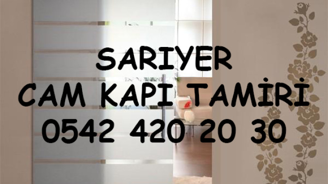 Sarıyer Cam Kapı Tamiri