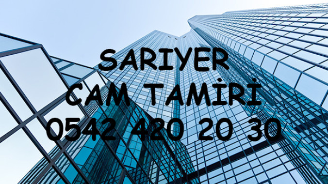 Sarıyer Cam Tamiri