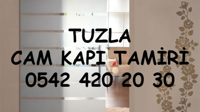 Tuzla Cam Kapı Tamiri