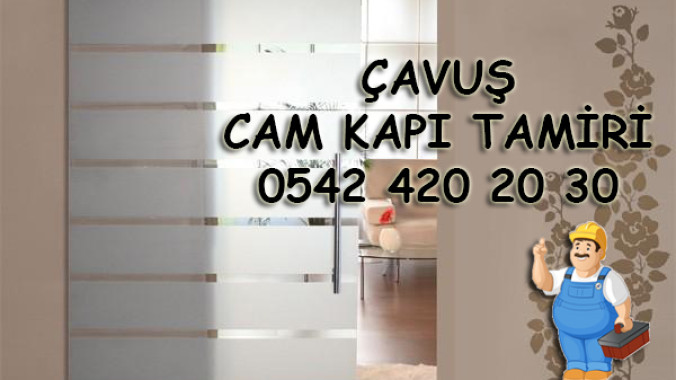 Çavuş Cam Kapı Tamiri