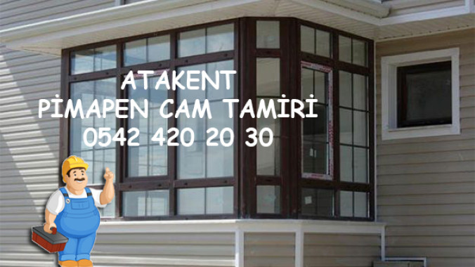 Atakent Pimapen Cam Tamiri