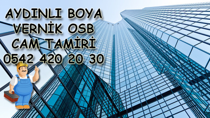 Aydınlı Boya Vernik Osb Cam Tamiri