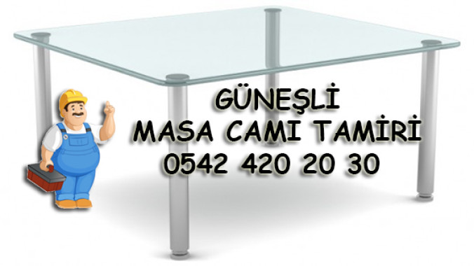 Güneşli Masa Camı Tamiri