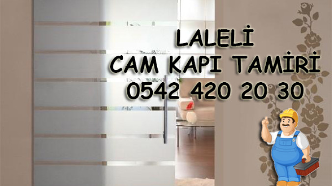 Laleli Cam Kapı Tamiri
