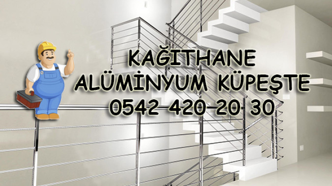 Kağıthane Alüminyum Küpeşte Tamiri