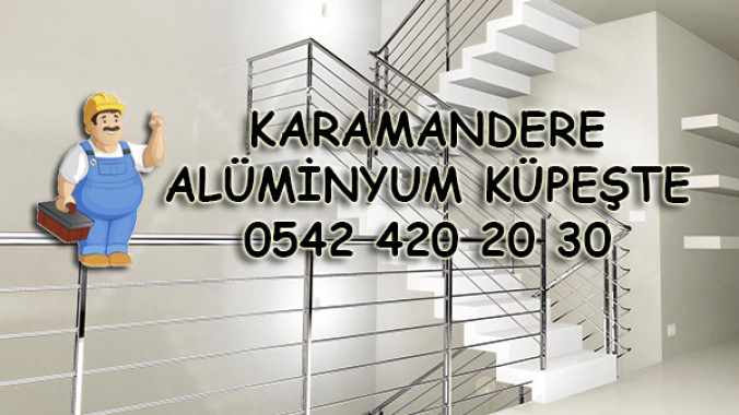 Karamandere Alüminyum Küpeşte Tamiri