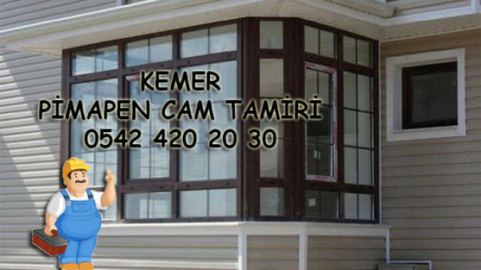 Kemer Pimapen Cam Tamiri