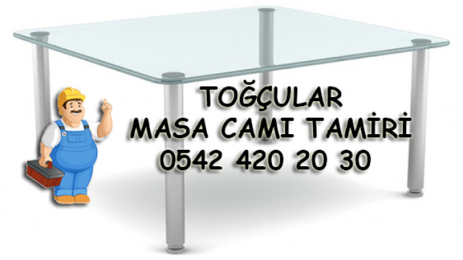 Toğçular Masa Camı Tamiri