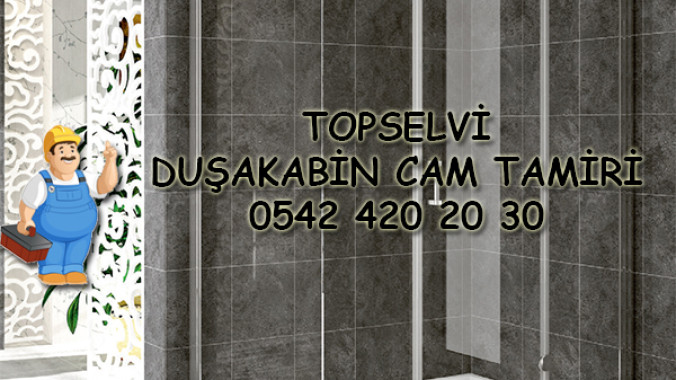 Topselvi Duşakabin Cam Tamiri